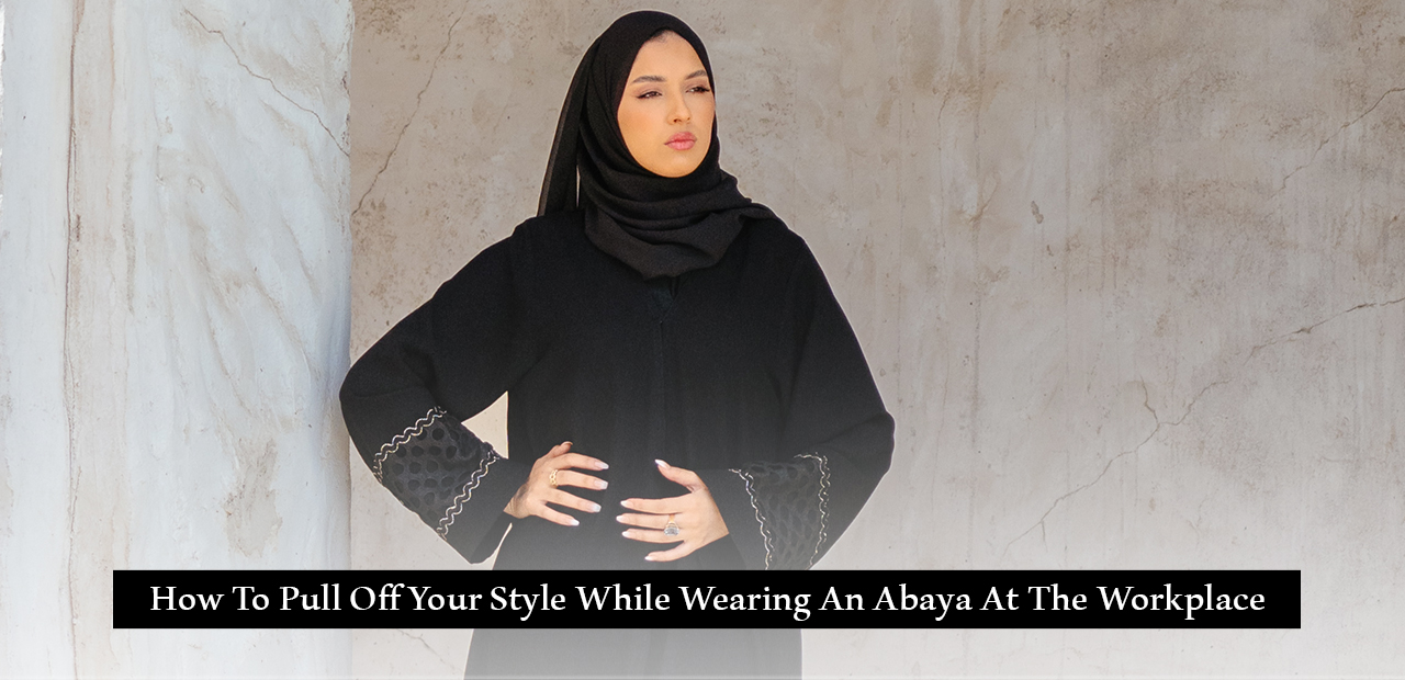 wearing an abaya